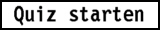 Quiz starten